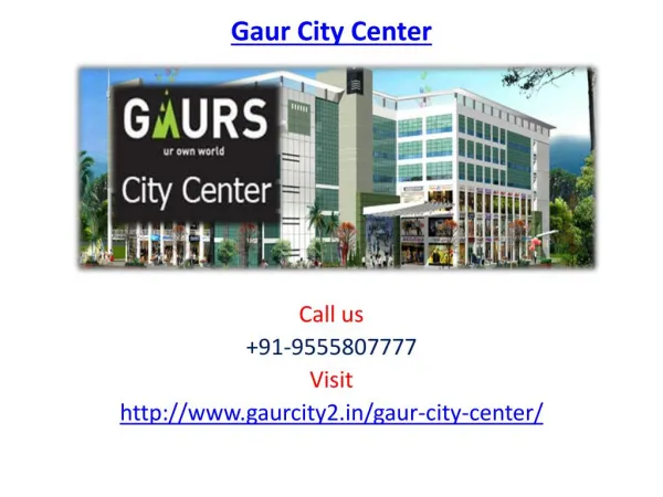 Gaur City Center Office Spaces
