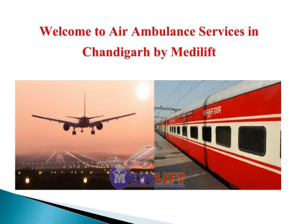 Presentation for Air Ambulance Services in Chandigarh and Darbhanga