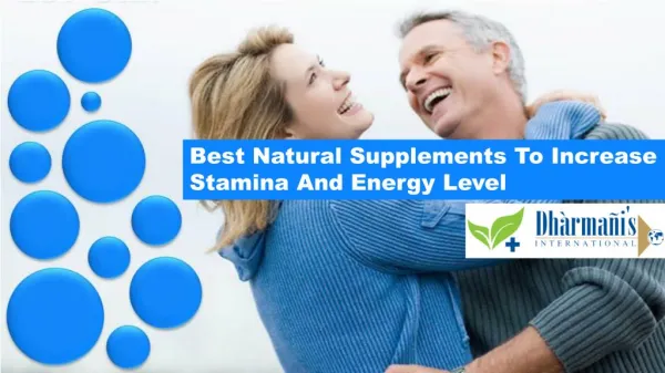 Best Natural Supplements To Increase Stamina And Energy Level