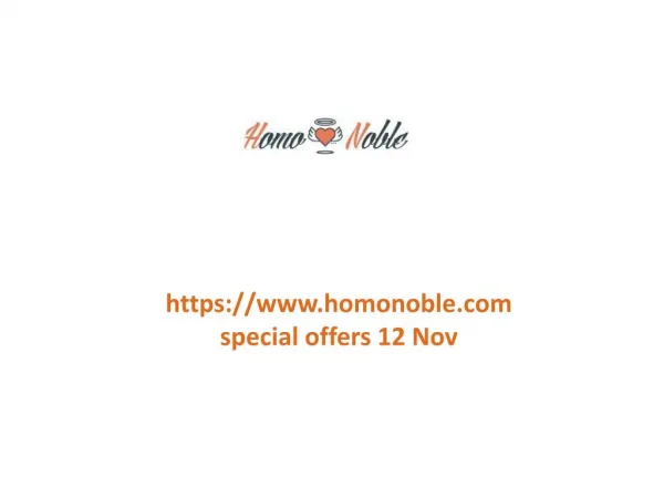 www.homonoble.com special offers 12 Nov