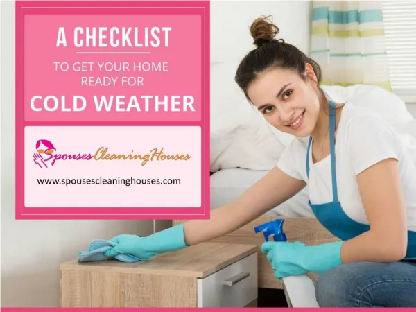 House Cleaning in Annapolis MD – Prepare Your Home for Cold Weather