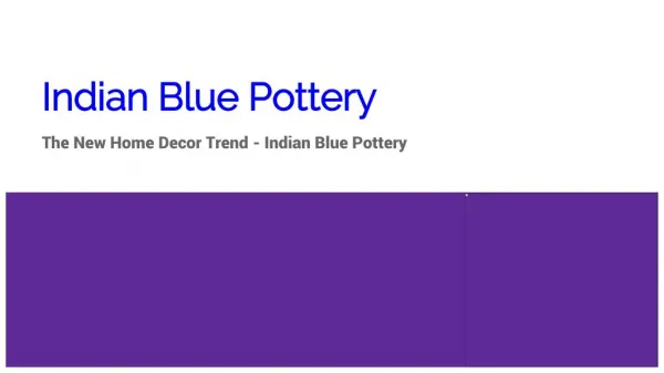 Indian Blue Pottery