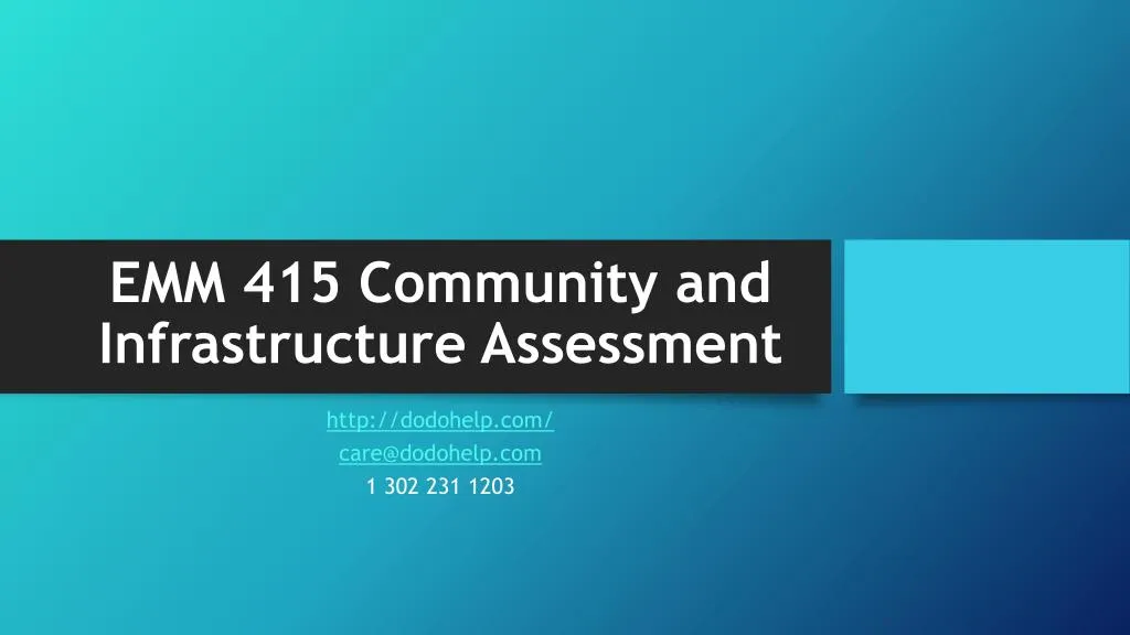 emm 415 community and infrastructure assessment