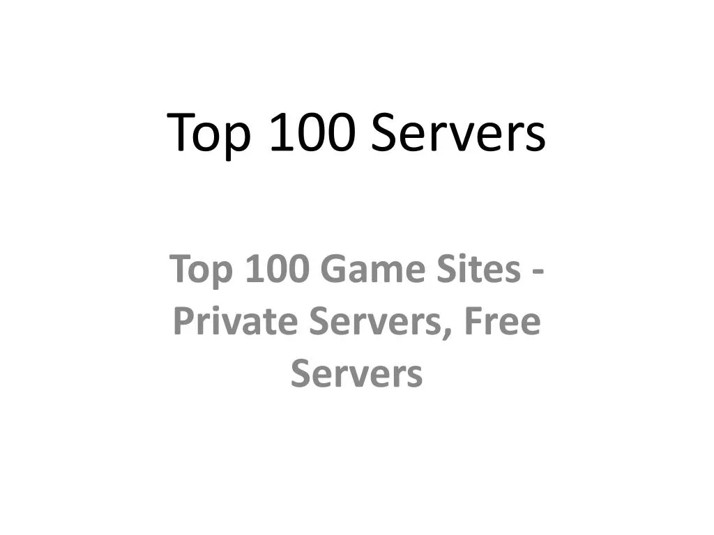 top 100 servers