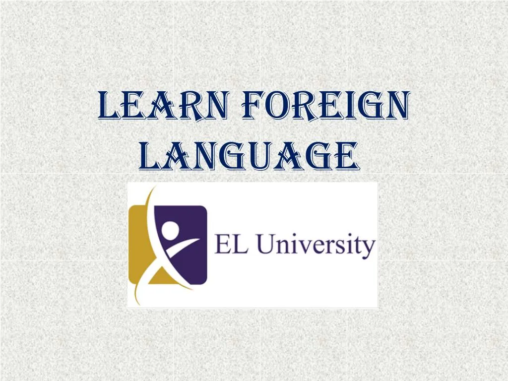 learn foreign language