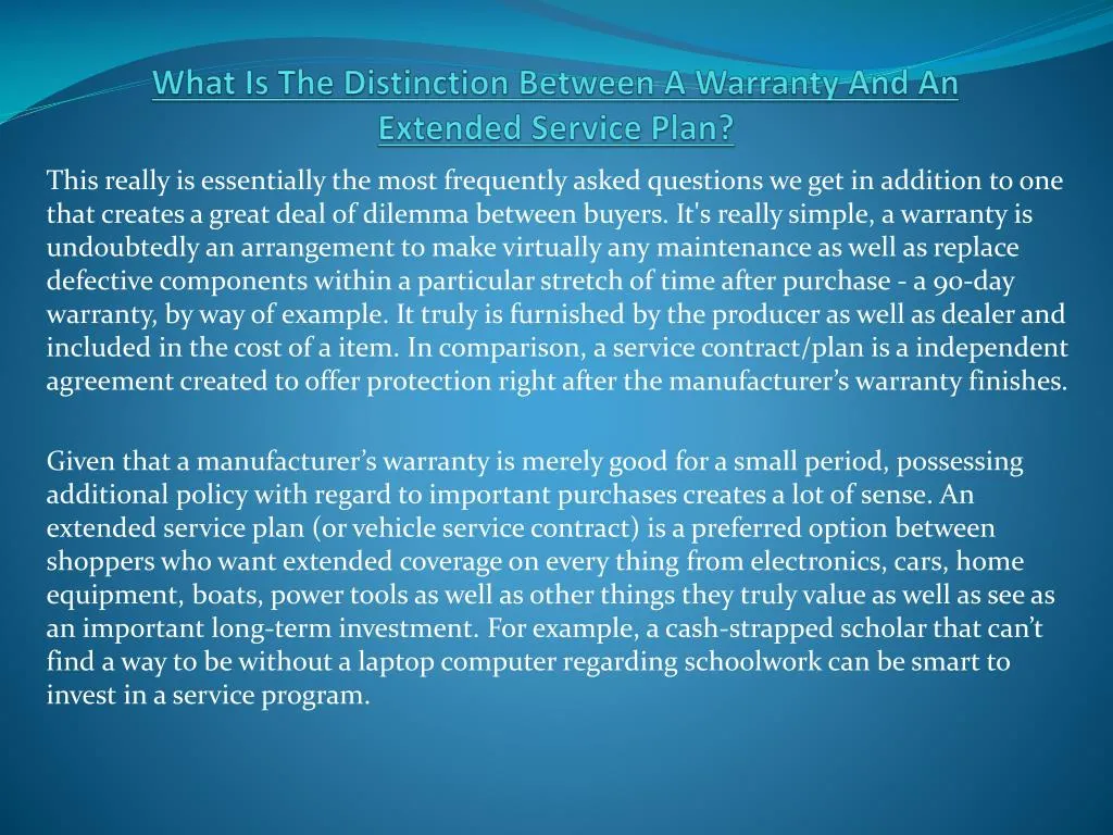 what is the distinction between a warranty and an extended service plan