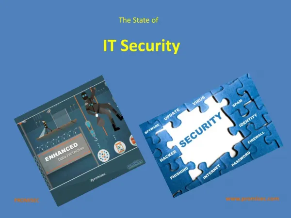 The state of IT Security
