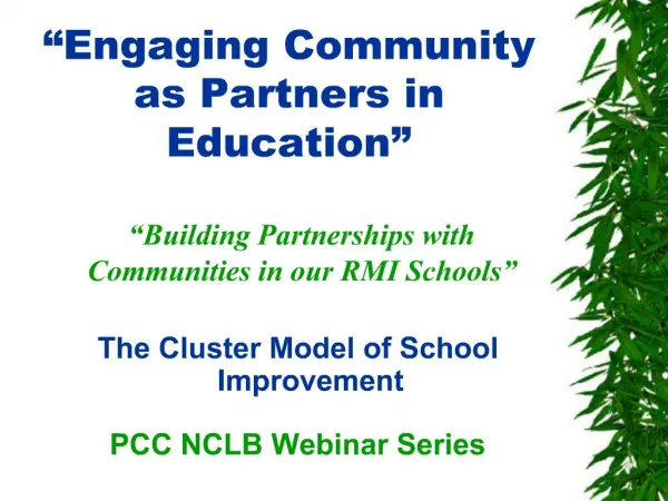 Engaging Community as Partners in Education
