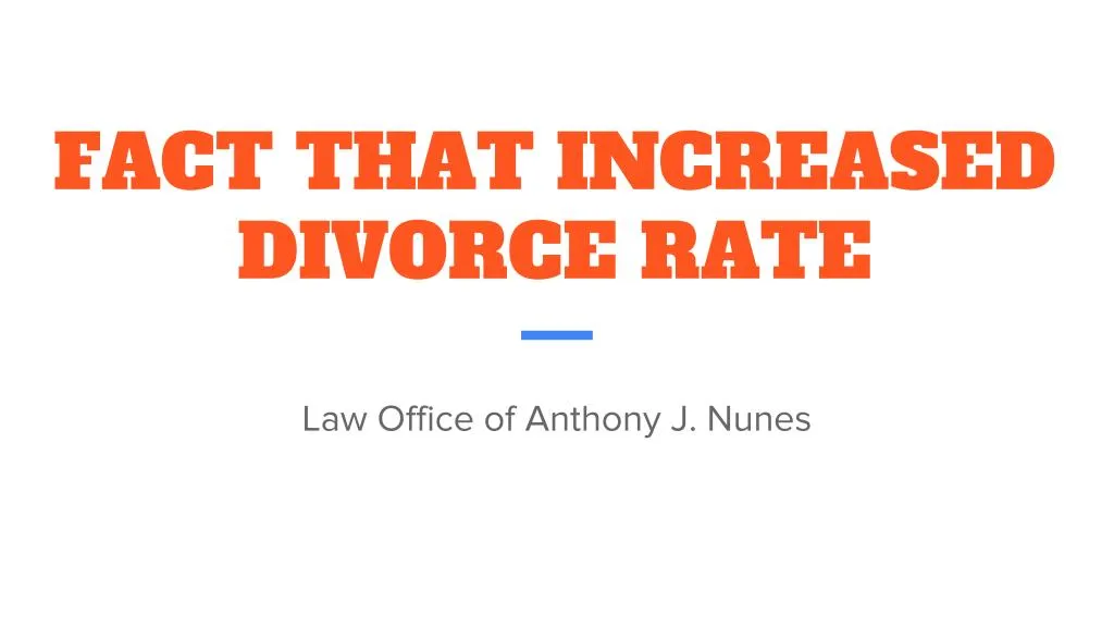 fact that increased divorce rate