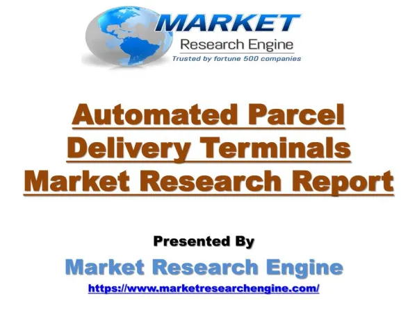 Automated Parcel Delivery Terminals Market to Cross US$ 700 million by 2022