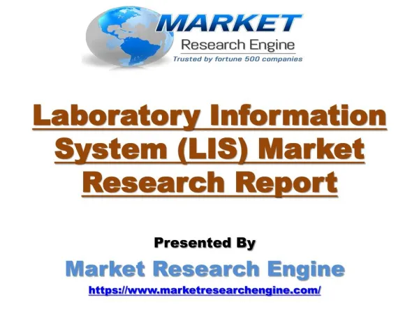 Laboratory Information System (LIS) Market to Cross US$ 2 Billion by 2020