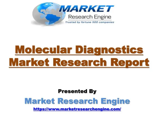 Molecular Diagnostics Market to Cross US$ 10 Billion by 2021