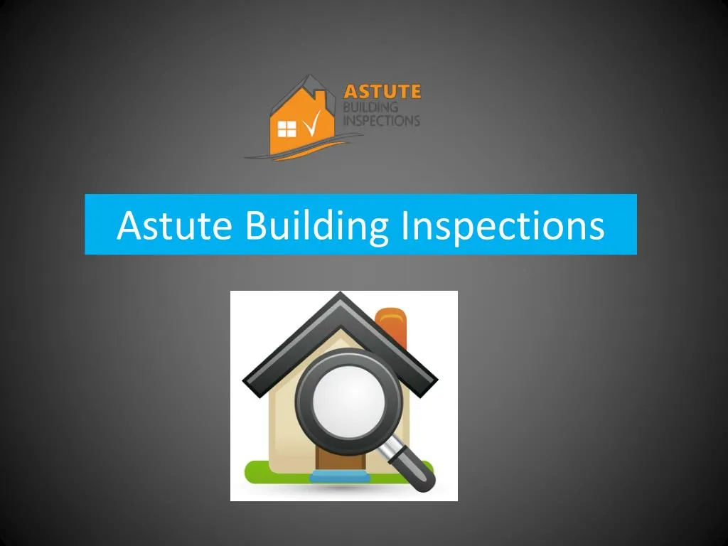 astute building inspections