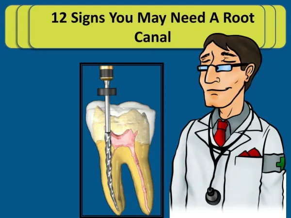 12 Signs You May Need A Root Canal
