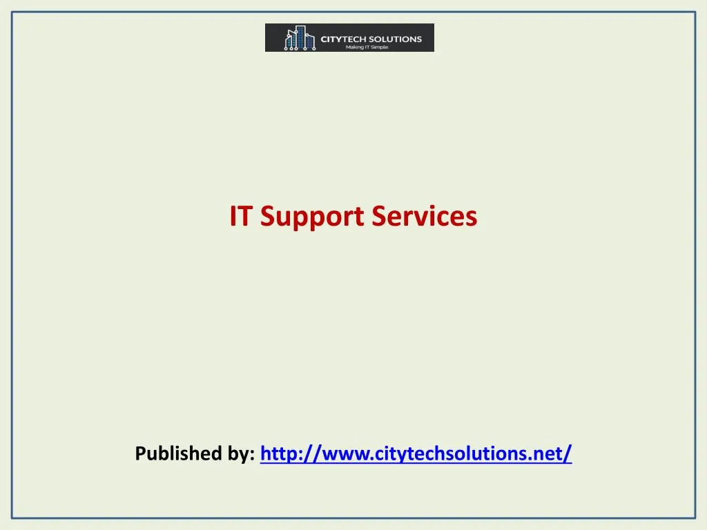 it support services published by http www citytechsolutions net