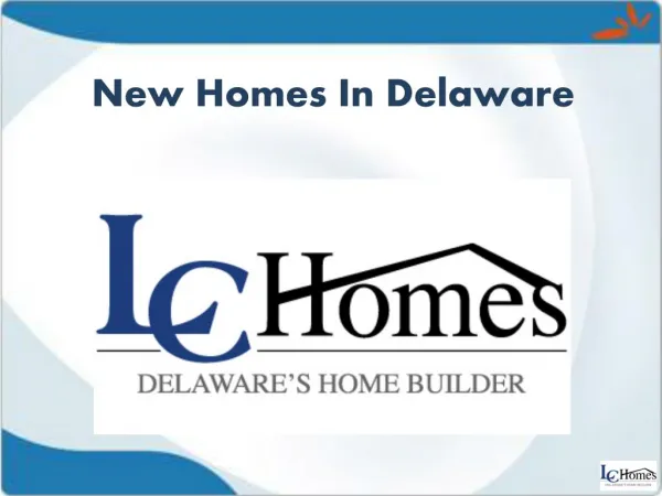 New Homes Delaware