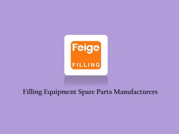 Filling Equipments Spare Parts