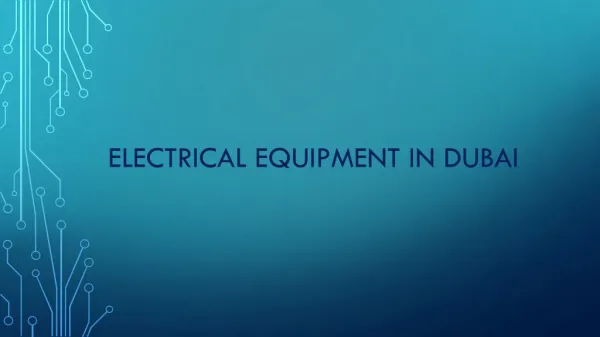 Electrical Equipment Manufacturers in Dubai
