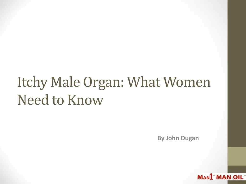 itchy male organ what women need to know