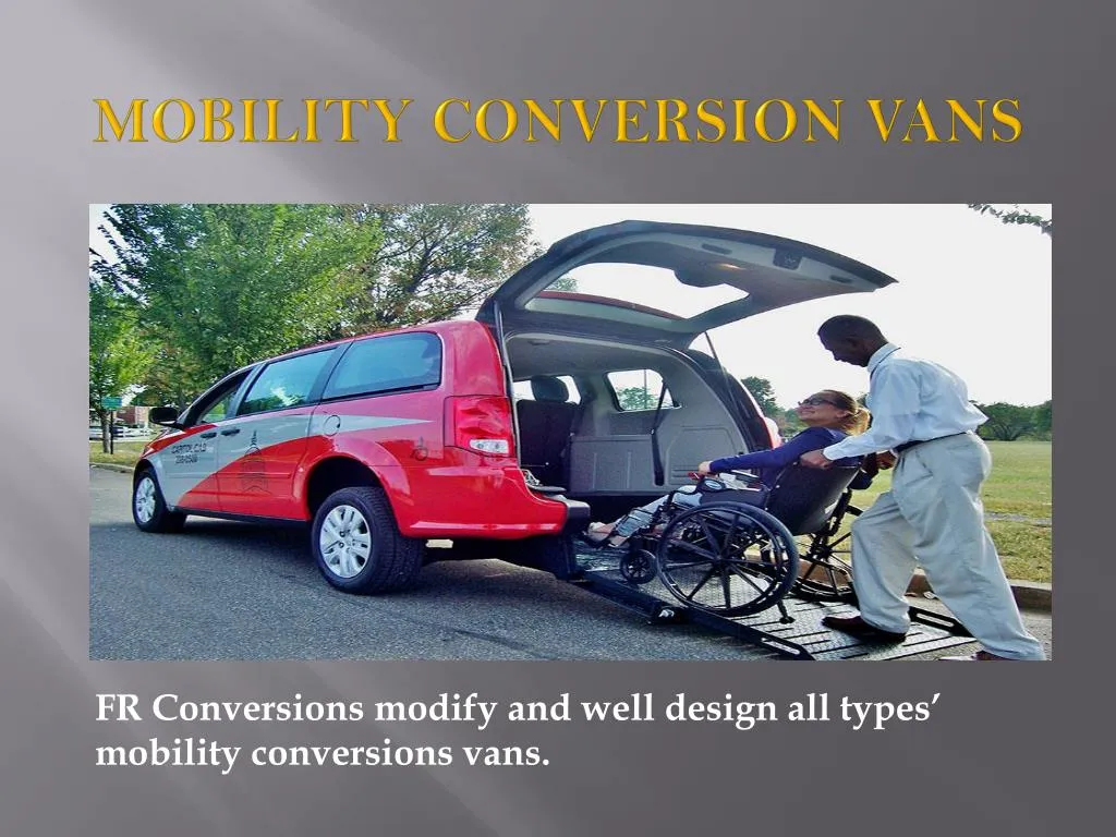 mobility conversion vans