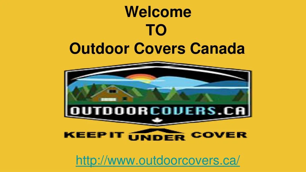 welcome to outdoor covers canada