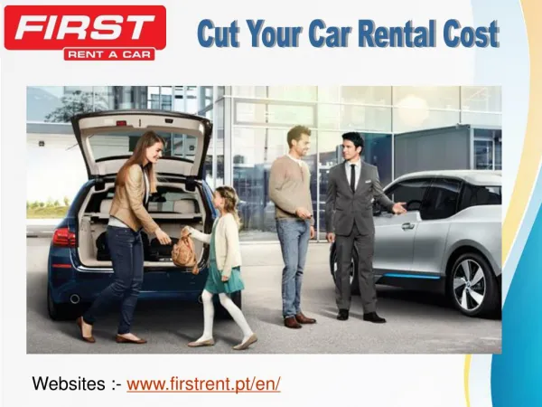 FirstRent - Tips to Cut Your Car Rental Costs