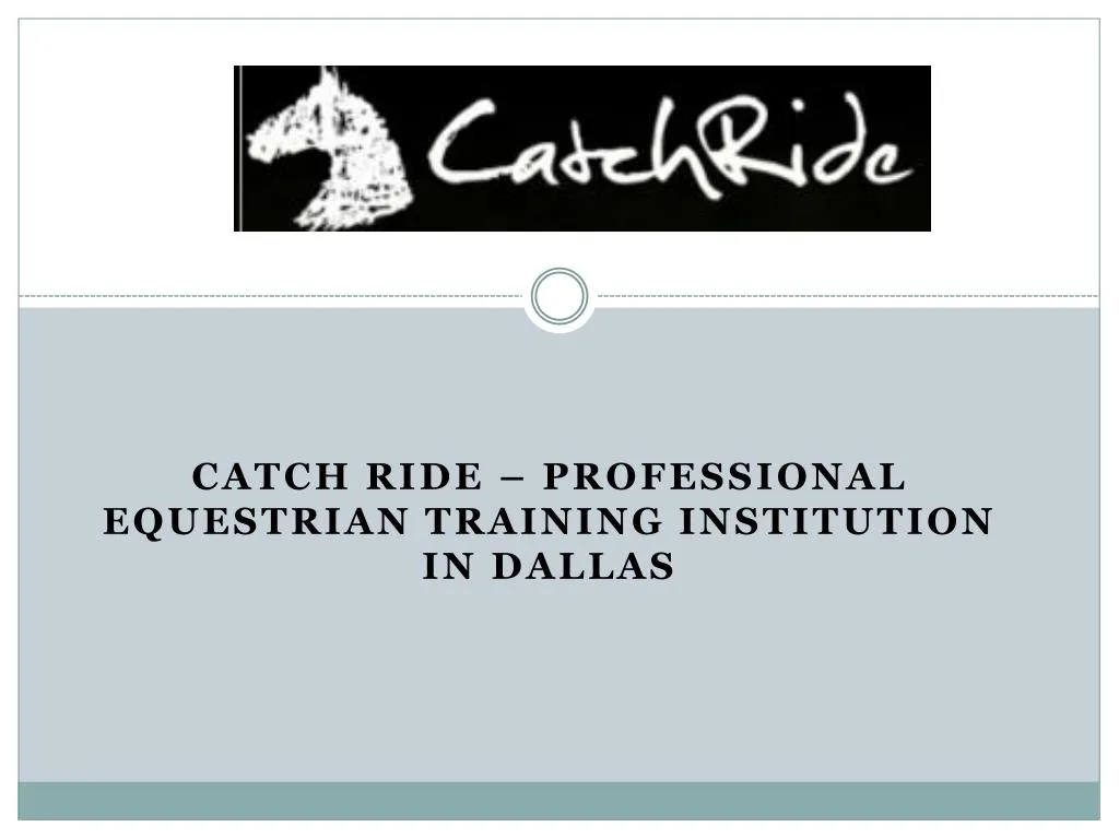 catch ride professional equestrian training institution in dallas