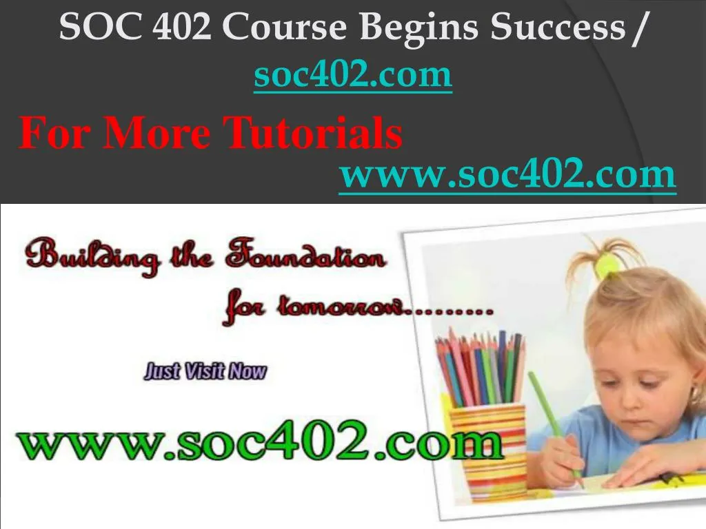 soc 402 course begins success soc402 com