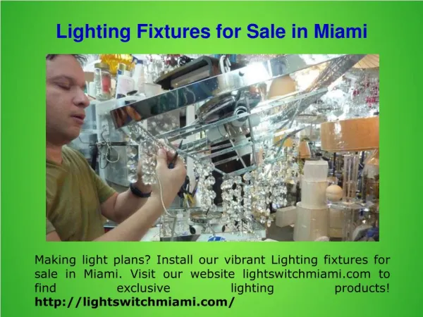 Lighting Fixtures for Sale in Miami