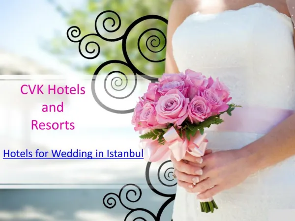 Hotels for Wedding in Istanbul