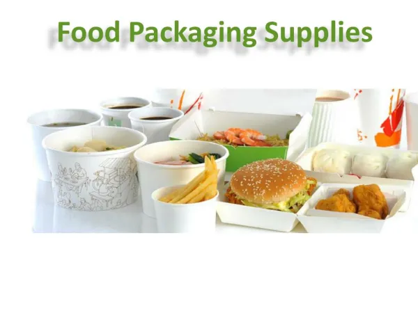 Food Packaging Supplies