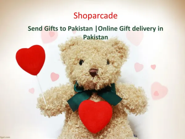 Send Gifts to Pakistan | Gift delivery in Pakistan