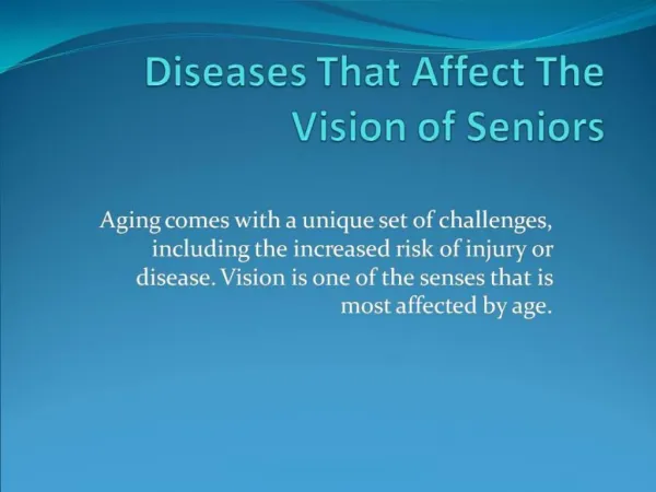 Sicknesses That Affect The Vision of Seniors