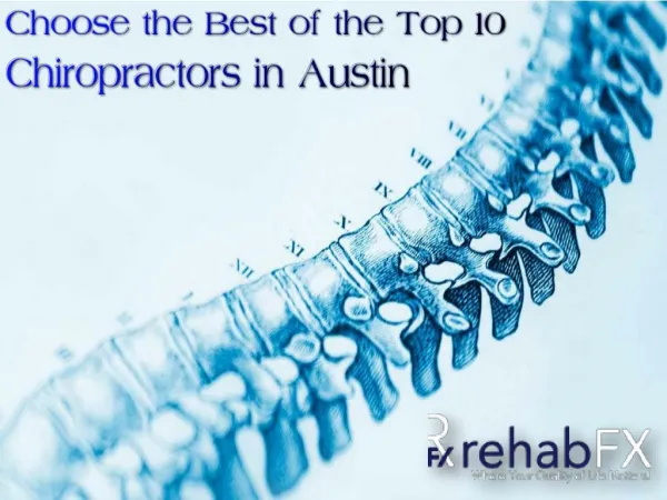 Top 10 Chiropractors in Austin