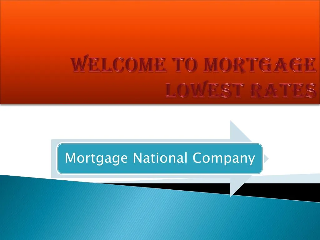 welcome to mortgage lowest rates