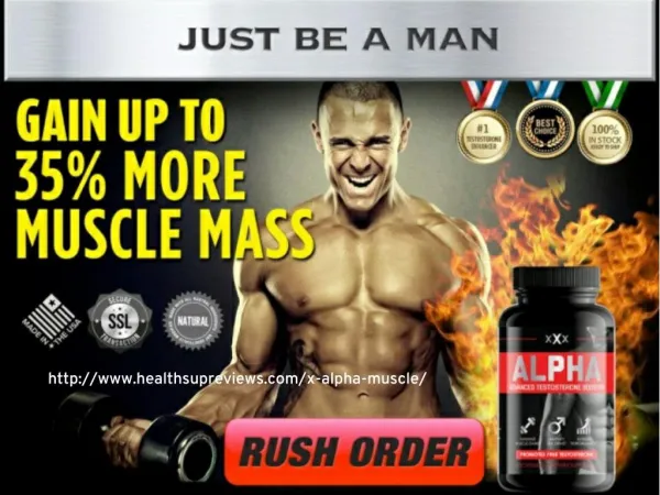 http://www.healthsupreviews.com/x-alpha-muscle/
