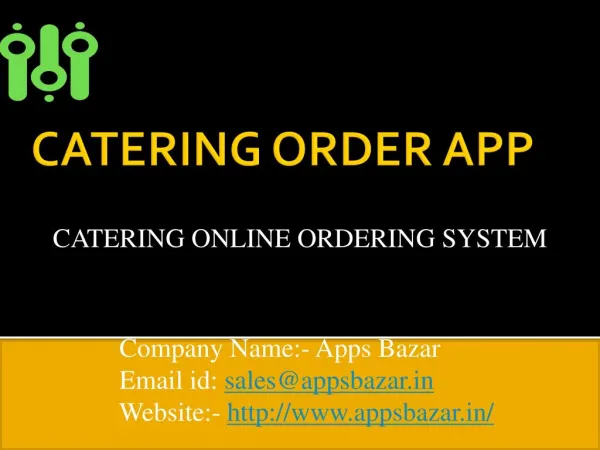 Apps Bazar provide a catering application for all mobile users.