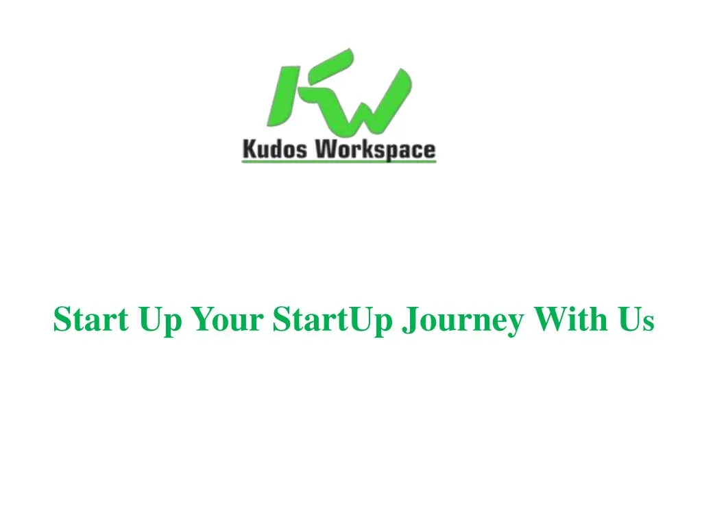 start up your startup journey with u s