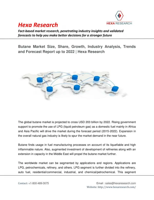Butane Market Size, Share, Growth, Industry Analysis, Trends and Forecast Report up to 2022 | Hexa Research