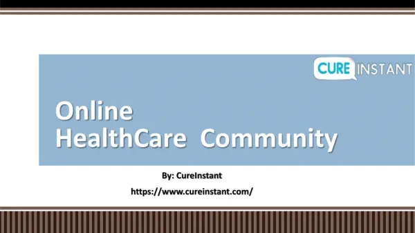 Online HealthCare Community - CureInstant