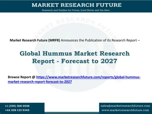 Global Hummus Market 2016: Key Company’s Profiles Analysis - Forecast to 2027