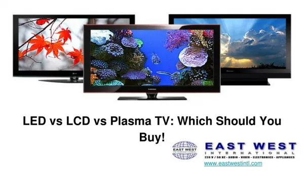 LED vs LCD vs Plasma TV: Which Should You Buy!