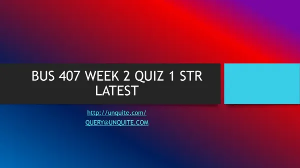 BUS 407 WEEK 2 QUIZ 1 STR LATEST