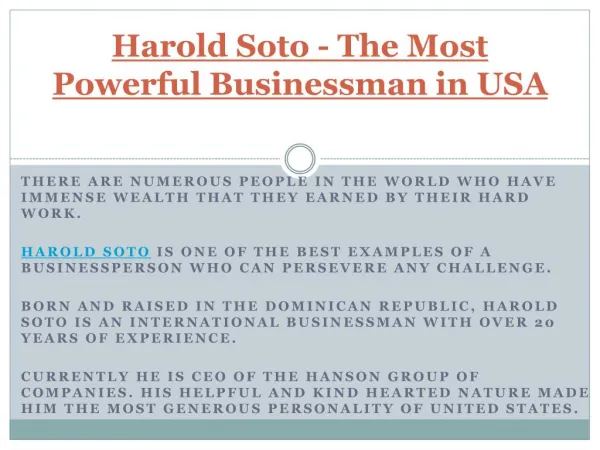 Harold Soto - The Most Powerful Businessman in USA