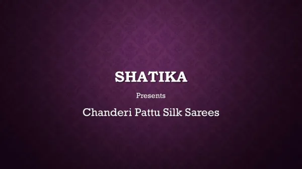 Exclusive Chanderi Pattu Silk Sarees Online