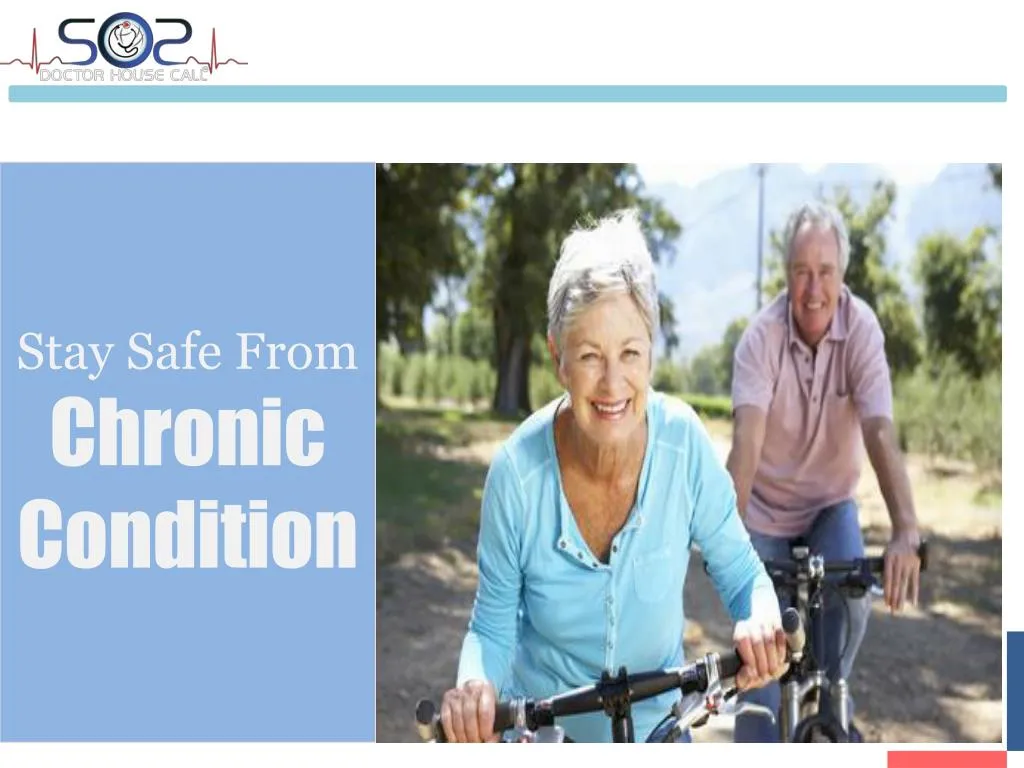 stay safe from chronic condition