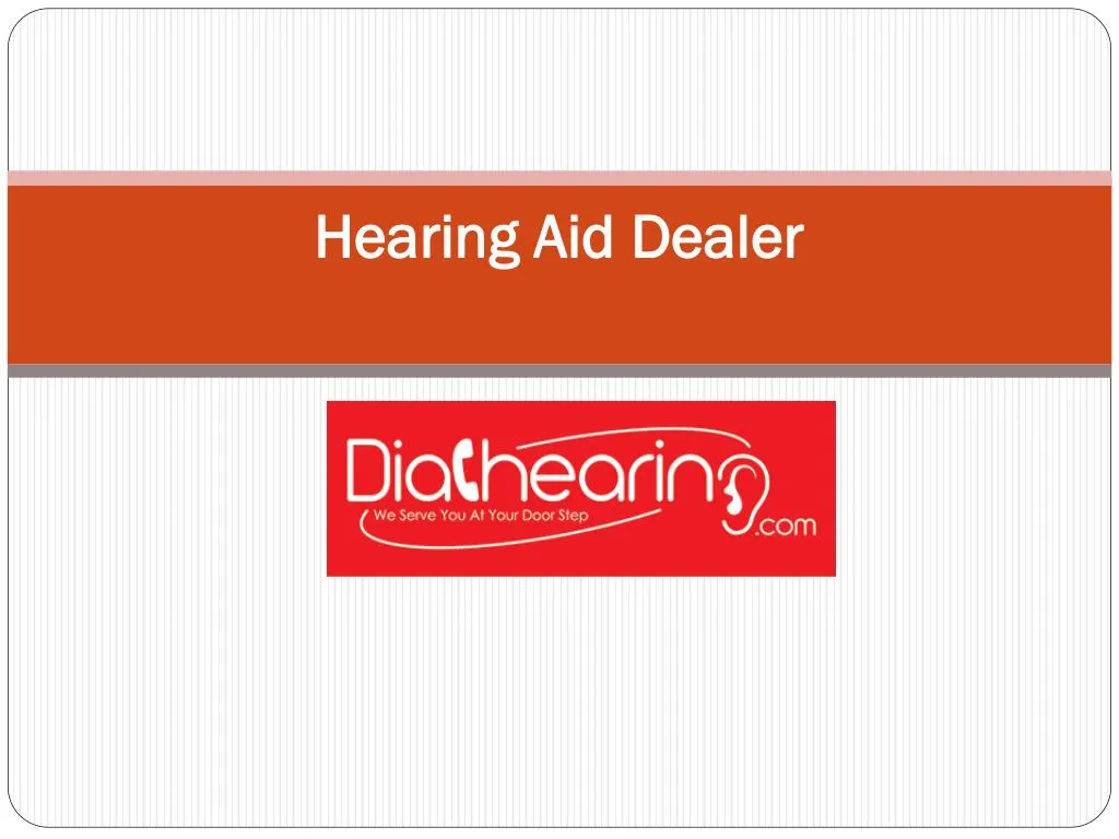 hearing aid dealer
