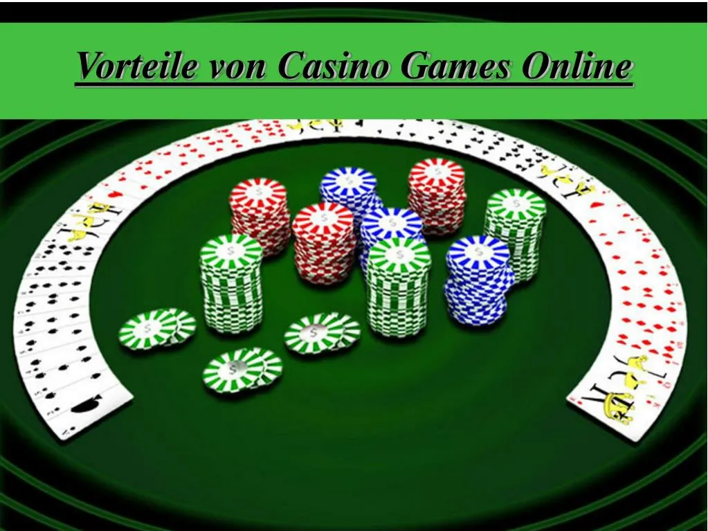 vorteile von casino games online