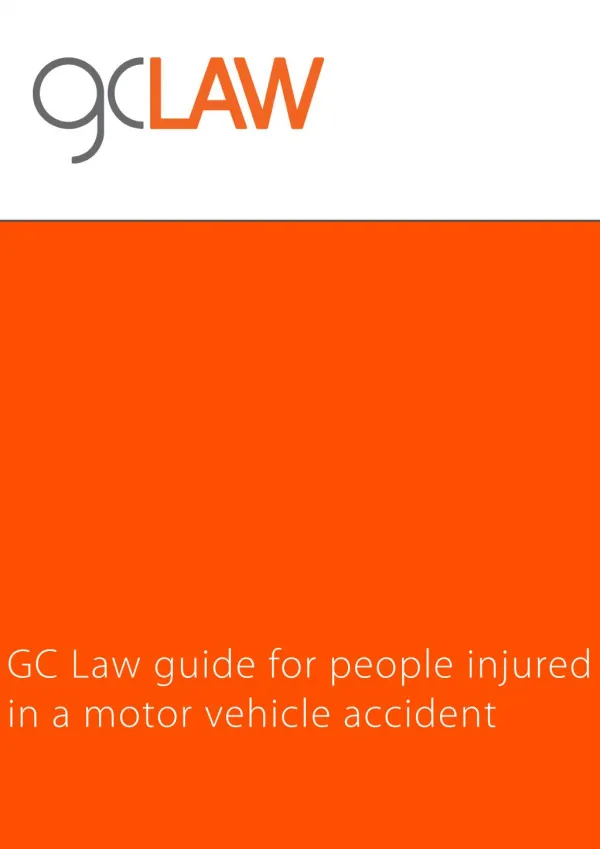 GC Law guide for people injured in a motor vehicle accident