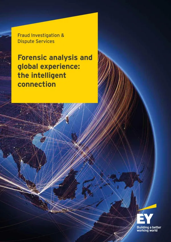 Forensic Services and Global Experience: the Intelligent Connection - EY India